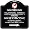 Signmission Violators Will Be Towed Away at Vehicle Owners Expense No Se Estacione Su Vehiculo, BW-1818-22736 A-DES-BW-1818-22736 - alternate 1